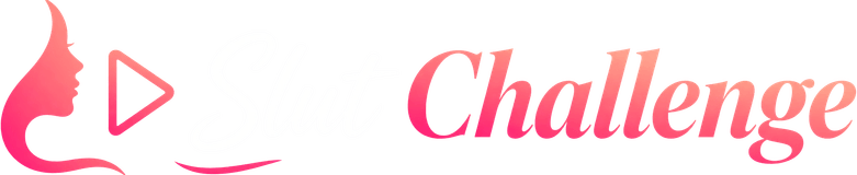 Slut Challenge